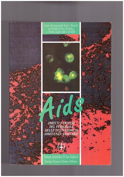 Aids Diritto e doveri del personale delle istituzioni di assistenza sanitaria (4) - Paolo Cattorini - copertina