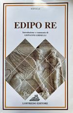 Edipo re. Per il Liceo classico