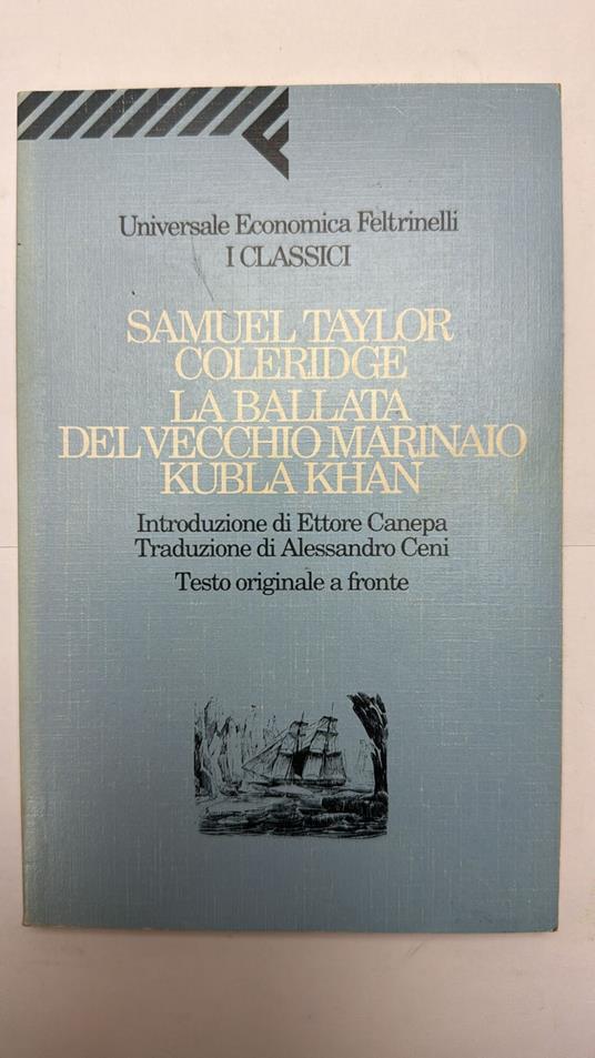 La ballata del vecchio marinaio-Kubla Khan. Testo originale a fronte - Samuel T. Coleridge - copertina