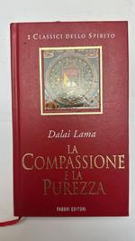 La compassione e la purezza