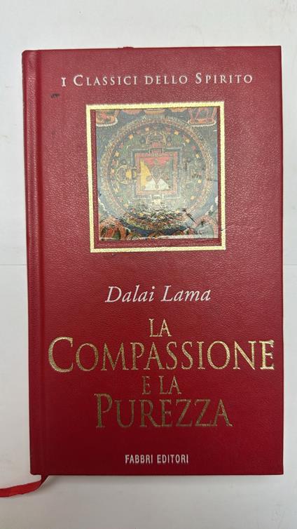 La compassione e la purezza - Dalai Lama - copertina