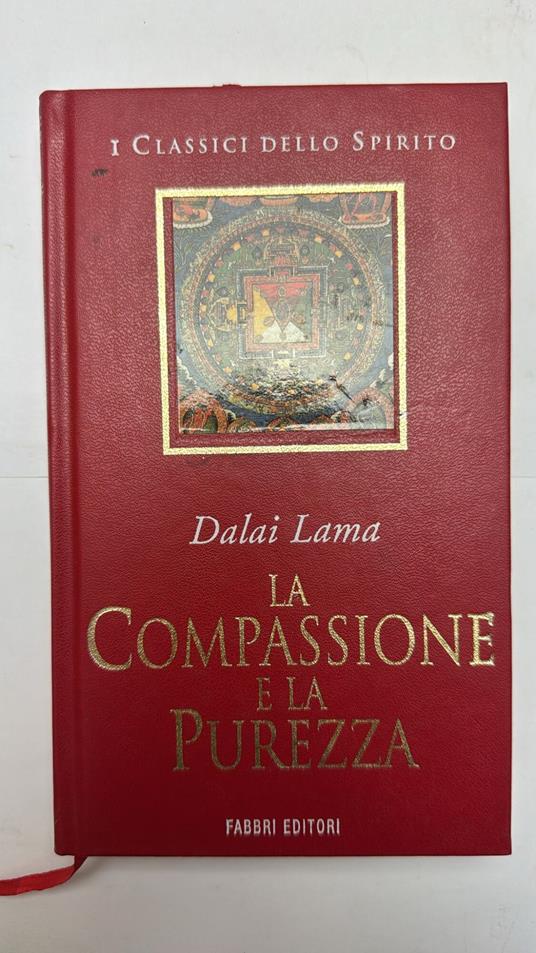 La compassione e la purezza - Dalai Lama - copertina