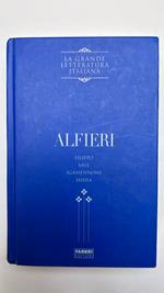 Filippo. Saul. Agamennone. Mirra