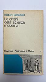 Le origini della scienza moderna