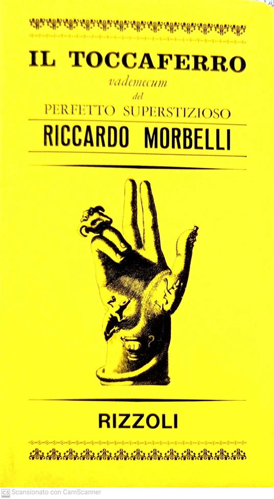 Il Toccaferro vademecum del perfetto superstizioso - Riccardo Morbelli - copertina
