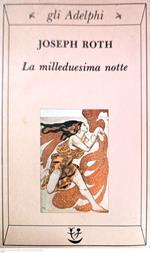 La milleduesima notte