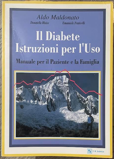 Il diabete. Istruzioni per l'uso. Manuale per il paziente e la famiglia - copertina