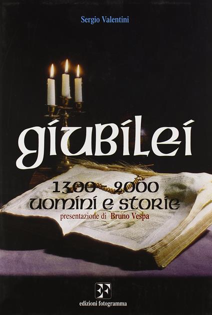 Giubilei 1300-2000. Uomini e storie - copertina