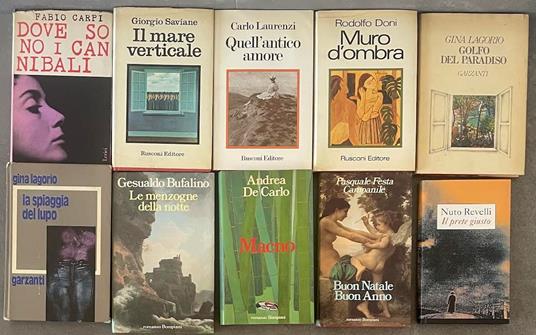 Lotto di 10 libri di narrativa italiana di vari autori ed editori. Vedi descrizione - copertina