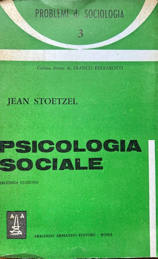 Psicologia sociale - Jean Stoetzel - copertina