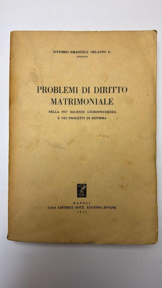 Problemi di Diritto Matrimoniale. Nella più recente giurisprudenza e nei progetti di riforma - copertina