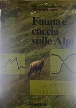 Fauna e caccia sulle Alpi