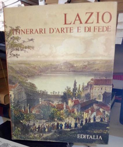 Lazio: itinerari d'arte e di fede - Mario Rivosecchi - copertina