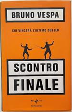 Scontro finale. Chi vincerà l'ultimo duello