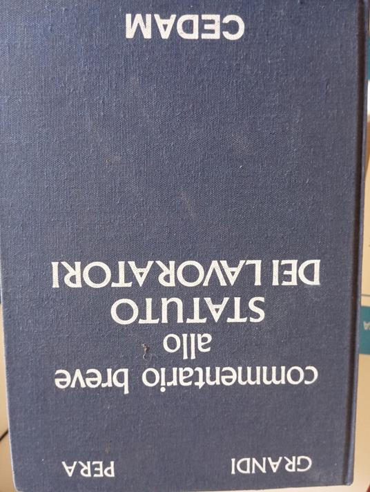 Commentario breve allo STATUTO DEI LAVORATORI - Grandi - copertina