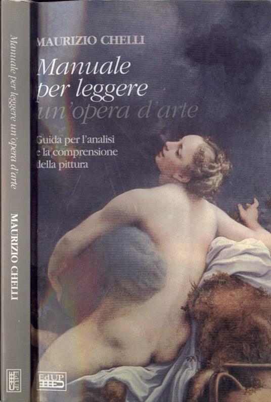 Manuale per leggere un'opera d'arte. Guida per l'analisi e la comprensione della pittura - copertina