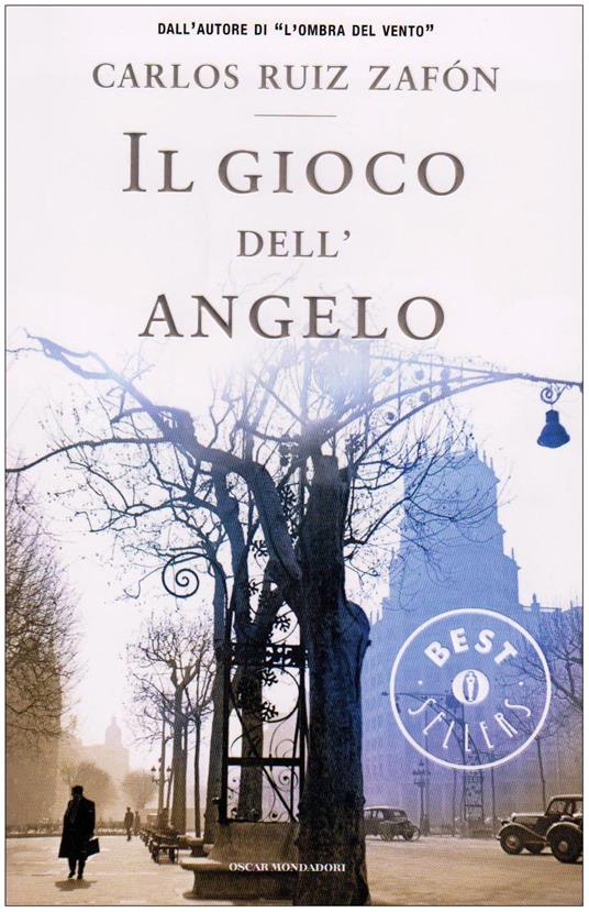 Il gioco dell'angelo - Carlos Ruiz Zafón - copertina