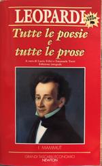 Tutte le poesie e tutte le prose