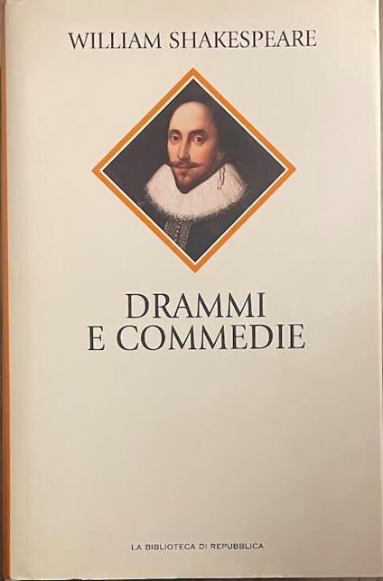Drammi e commedie - William Shakespeare - copertina