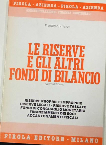 Le riserve e gli altri fondi di bilancio - Francesco Schiavon - copertina