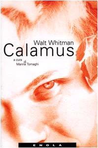 Calamus. Poesie da uomo a uomo - Walt Whitman - copertina