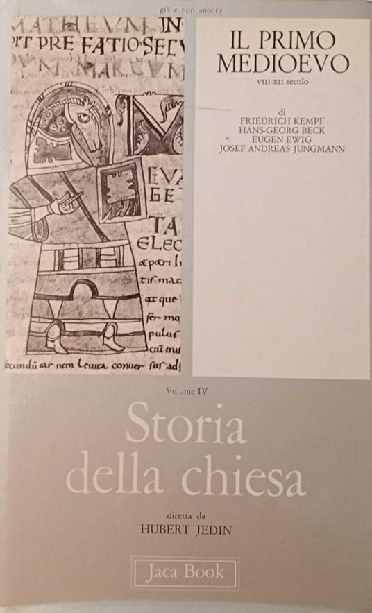 Storia della Chiesa. Vol.IV. Il Primo Medioevo VIII-XII secolo - copertina