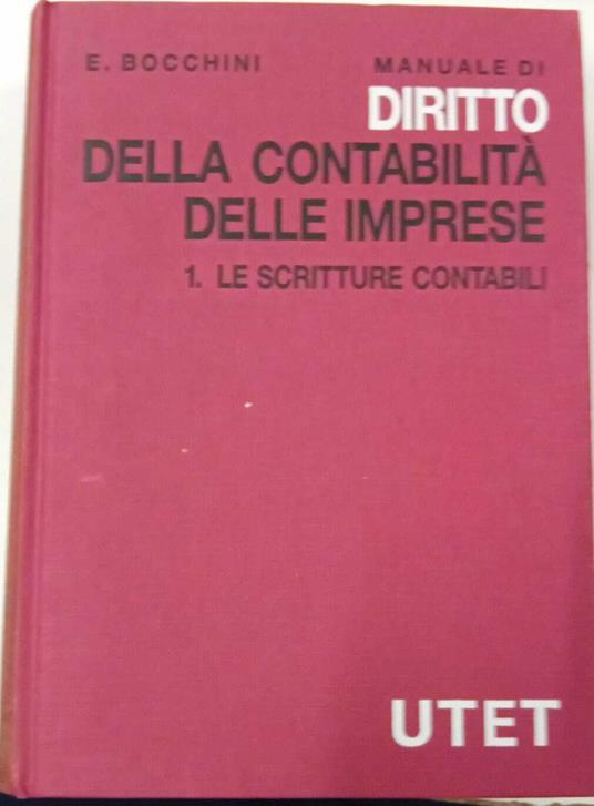 Diritto della contabilità delle imprese 1. scritture contabili - Ermanno Bocchini - copertina