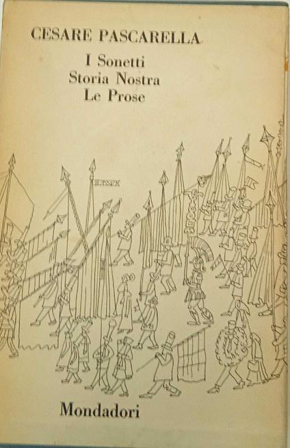 I sonetti, storia nostra, le prose - Cesare Pascarella - copertina