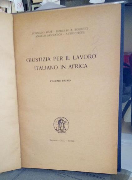 Giustizia per il lavoro italiano in Africa. Vol. 1° - copertina