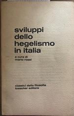 Sviluppi dello hegelismo in Italia