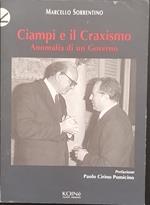 Ciampi e il craxismo. Anomalia di un governo
