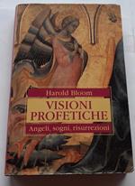 Visioni profetiche