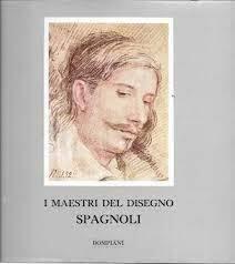 I maestri del disegno - Spagnoli - Francisco J. Sanchez Canton - copertina