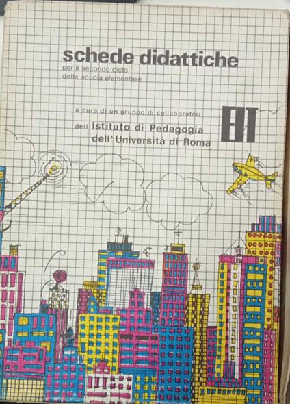 Schede didattiche per il secondo ciclo della scuola elementare (classe quarta) - copertina