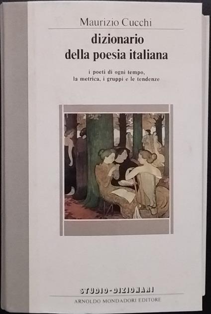 Dizionario della poesia italiana - Maurizio Cucchi - copertina