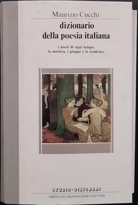 Dizionario della poesia italiana - Maurizio Cucchi - copertina