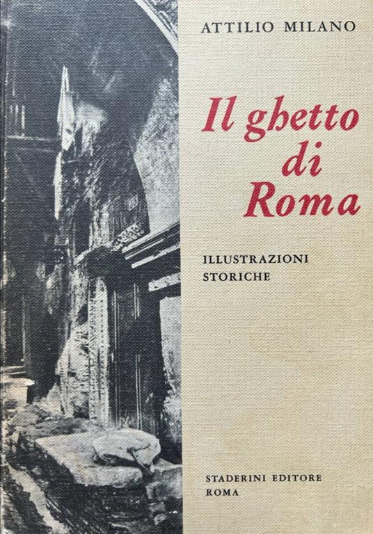 Il ghetto di Roma - Attilio Milano - copertina