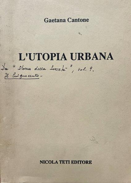 L' utopia urbana - Gaetana Cantone - copertina