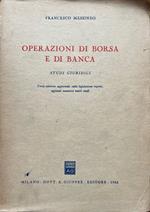 Operazioni di borsa e di banca. Studi giuridici
