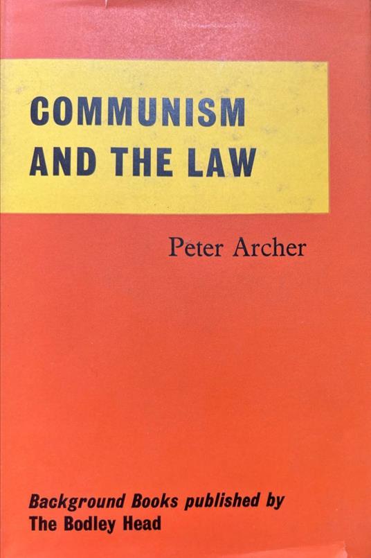 Communism and the law - Peter Archer - copertina