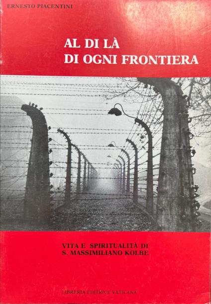 Al di là di ogni frontiera - Ernesto Piacentini - copertina