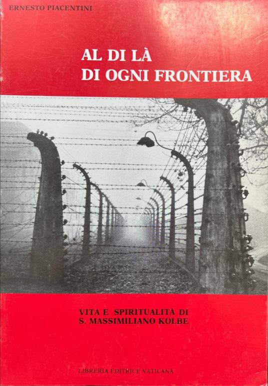 Al di là di ogni frontiera - Ernesto Piacentini - copertina