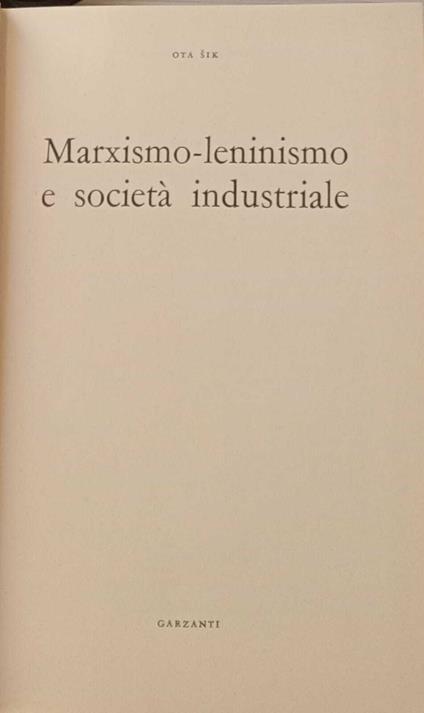 Marxismo-leninismo e società industriale - Ota Sik - copertina