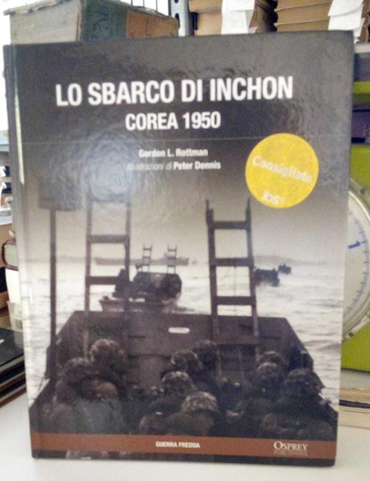 Lo sbarco di Inchon. Corea 1950 - copertina