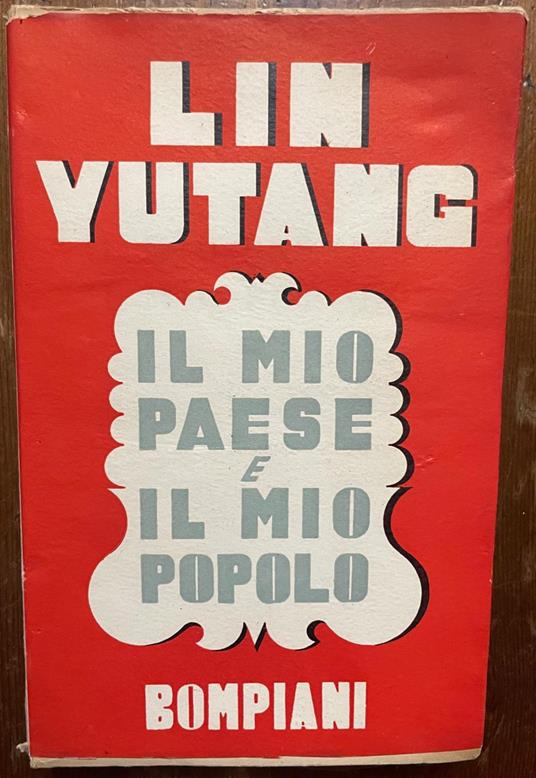 il mio paese e il mio popolo - Lin Yutang - copertina