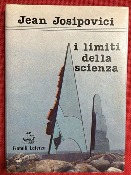 I limiti della scienza - Jean Josipovici - copertina