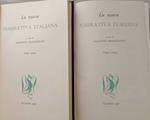 La nuova narrativa italiana. Volume I e II