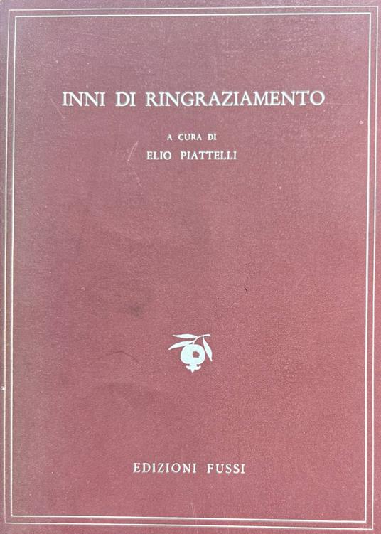 Inni di ringraziamento - Elio Piattelli - copertina