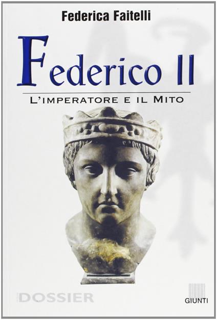 Federico II. L'imperatore e il mito - copertina