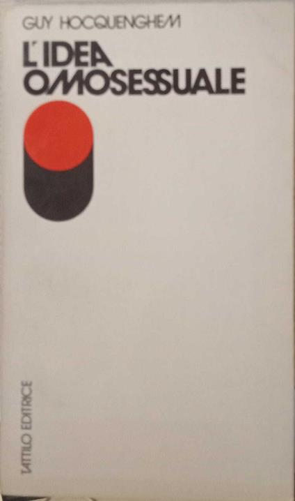 L' idea omosessuale - Guy Hocquenghem - copertina